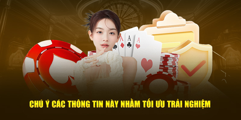 Lưu ý các thông tin này để có trải nghiệm chơi game tốt nhất