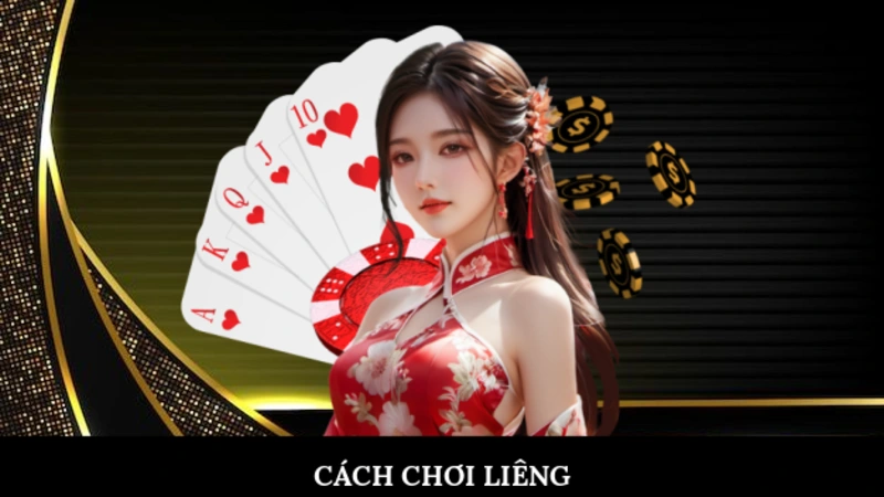 Cách Chơi Liêng Đơn giản, Hiệu Quả Chuyên Gia Gợi Ý Cách chơi Liêng