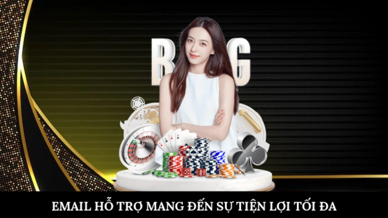 Liên hệ BJ88 Email hỗ trợ mang đến sự tiện lợi tối đa