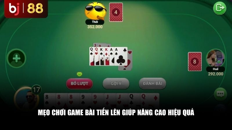 Game Bài Tiến Lên: Toàn Tập Luật Chơi, Mẹo Hay Và Địa Chỉ Chơi Uy Tín Mẹo chơi Game Bài Tiến Lên giúp nâng cao hiệu quả