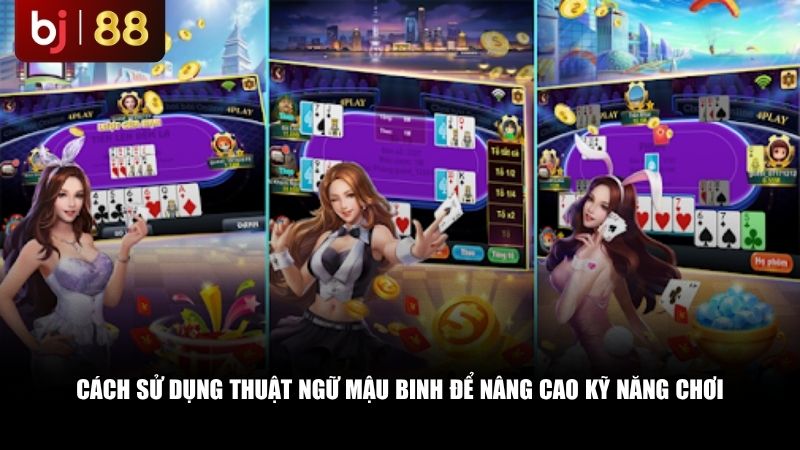Mậu Binh Là Gì? Giải Mã Các Thuật Ngữ "Sập Hầm", "Lủng", "Binh Lủng" Cách sử dụng thuật ngữ mậu binh để nâng cao kỹ năng chơi